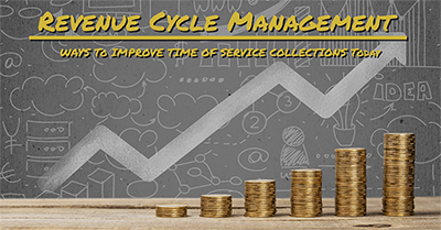 6 Ways To Improve Time of Service Collections